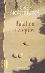 Batalion czołgów - Josef Skvorecky