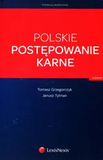 Polskie postępowanie karne - Outlet - Tomasz Grzegorczyk