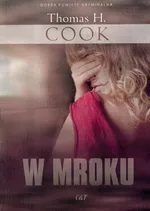 W mroku - Cook Thomas H.