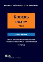Kodeks pracy Komentarz Tom 1-2 - Kazimierz Jaśkowski