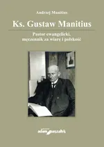 Ks Gustaw Manitius - Andrzej Manitius