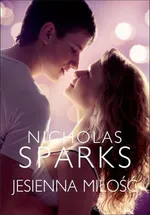 Jesienna miłość - Outlet - Nicholas Sparks