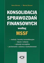 Konsolidacja sprawozdań finansowych według MSSF - Outlet - Anna Gierusz