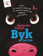 Byk jak byk - Outlet - Agnieszka Frączek