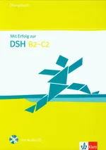 Mit Erfolg zur DSH B2-C2 Ubungsbuch + CD - Outlet