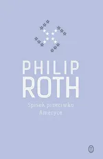 Spisek przeciwko Ameryce - Outlet - Philip Roth