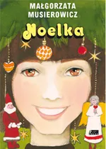 Noelka - Outlet - Małgorzata Musierowicz