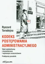 Kodeks postępowania administracyjnego - Ryszard Taradejna
