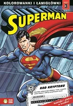 Superman Kolorowanki i łamigłówki Część 3