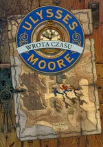 Ulysses Moore 1 Wrota czasu - Pierdomenico Baccalario