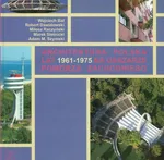 Architektura polska lat 1961-1975 na obszarze Pomorza Zachodniego - Wojciech Bal