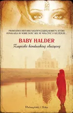 Zapiski hinduskiej służącej - Baby Halder