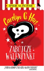 Zabójcze Walentynki - Hart Carolyn G.