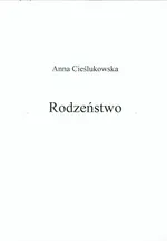 Rodzeństwo - Anna Cieślukowska