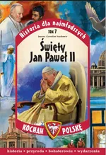 Święty Jan Paweł II - Szarko Joanna. Szarko Jarosław