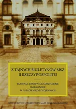 Z tajnych biuletynów MSZ II Rzeczypospolitej - Edward Kołodziej