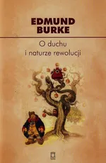 O duchu i naturze rewolucji - Outlet - Edmund Burke