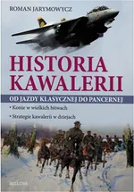 Historia kawalerii - Outlet - Roman Jarymowicz