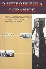 Polityka surowcowa Polski w latach 1935-1939