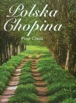 Polska Chopina - Outlet - Piotr Cieśla