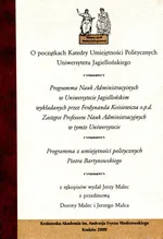 O początkach Katedry Umiejętności Politycznych Uniwersytetu Jagiellońskiego - Dorota Malec