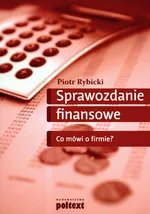 Sprawozdanie finansowe. Co mówi o firmie? - Outlet - Piotr Rybicki