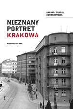 Nieznany portret Krakowa - Outlet - Konrad Myślik