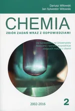 Chemia Zbiór zadań wraz z odpowiedziami Tom 2 - Outlet - Dariusz Witowski