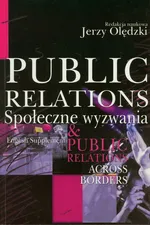 Public relations Społeczne wyzwania - Jerzy Olędzki