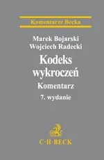 Kodeks wykroczeń Komentarz - Marek Bojarski