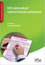 VAT w jednostkach sektora finansów publicznych - Sokołowska-Strug Ewa