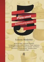 Piąty smak - Łukasz Modelski
