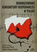Diagnozowanie koniunktury gospodarczej w Polsce