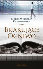 Brakujące ogniwo - Kaszubowska Marta Wiktoria