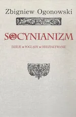 Socynianizm - Outlet - Zbigniew Ogonowski