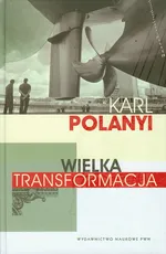 Wielka transformacja - Outlet - Karl Polanyi