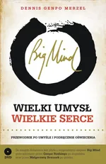 Big Mind Wielki umysł wielkie serce + CD - Merzel Dennis Genpo