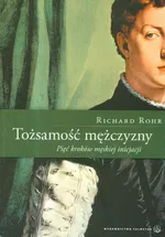 Tożsamość mężczyzny - Outlet - Richard Rohr