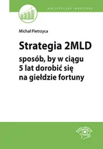 Strategia 2 mld - Outlet - Michał Pietrzyca