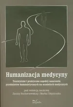 Humanizacja medycyny - Outlet