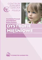 Dystrofie mięśniowe - Outlet - Anna Kostera-Pruszczyk