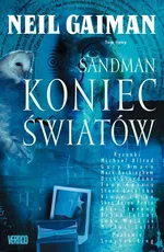 Sandman Tom 8 Koniec światów - Neil Gaiman