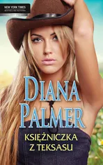 Księżniczka z Teksasu - Outlet - Diana Palmer
