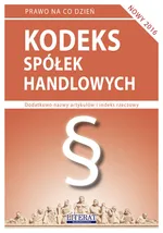 Kodeks spółek handlowych 2016 - Ewelina Koniuszek