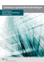 Umowy w procesie budowlanym - Michał Behnke