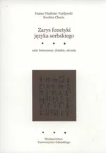 Zarys fonetyki języka serbskiego - Ewelina Chacia