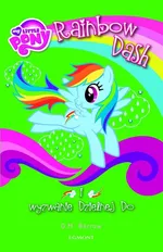 My Little Pony Rainbow Dash i wyzwanie Dzielnej Do - G.M. Berrow