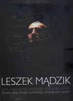 Leszek Mądzik Teatr, scenografia, warsztaty, fotografia, plakat - Outlet - Leszek Mądzik