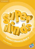 Super Minds 5 Teacher's Resource Book + cd - Garan Holcombe