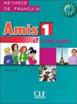 Amis et compagnie 1 Podręcznik - Outlet - Colette Samson